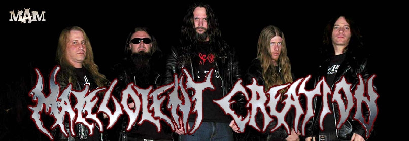 MALEVOLENT CREATION