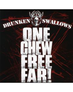 DRUNKEN SWALLOWS - ONE CHEW FREE FAR! - MCD