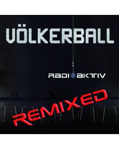 HELDMASCHINE - Völkerball - Radioaktiv - Remix - EP - CD