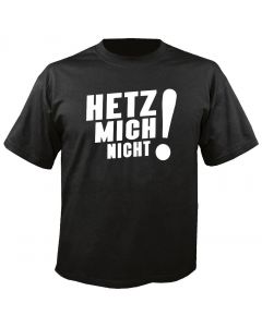 SASCHA GRAMMEL - Hetz mich nicht! - T-Shirt