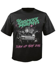 DROPKICK MURPHYS - Turn Up That Dial - Cover - T-Shirt