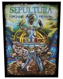 SEPULTURA - Machine Messiah - Backpatch / Rückenaufnäher