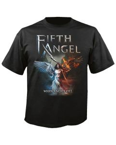 FIFTH ANGEL - When Angels Kill - T-Shirt 
