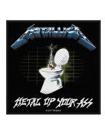 METALLICA - Metal up your Ass - Patch / Aufnäher
