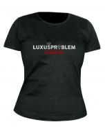 HELDMASCHINE - Luxusproblem - GIRLIE - Shirt