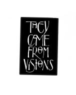 THEY CAME FROM VISIONS - Logo - Patch / Aufnäher
