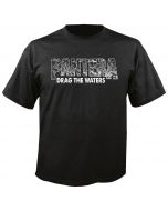 PANTERA - Drag the Waters - T-Shirt