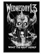 WEDNESDAY 13 - What the Night Brings - Patch / Aufnäher