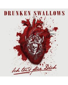 DRUNKEN SWALLOWS - Ich tu´s für Dich - MCD - Slipcase