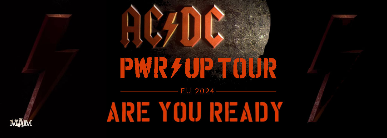 AC/DC - Europe Tour 2024 - Are your Ready